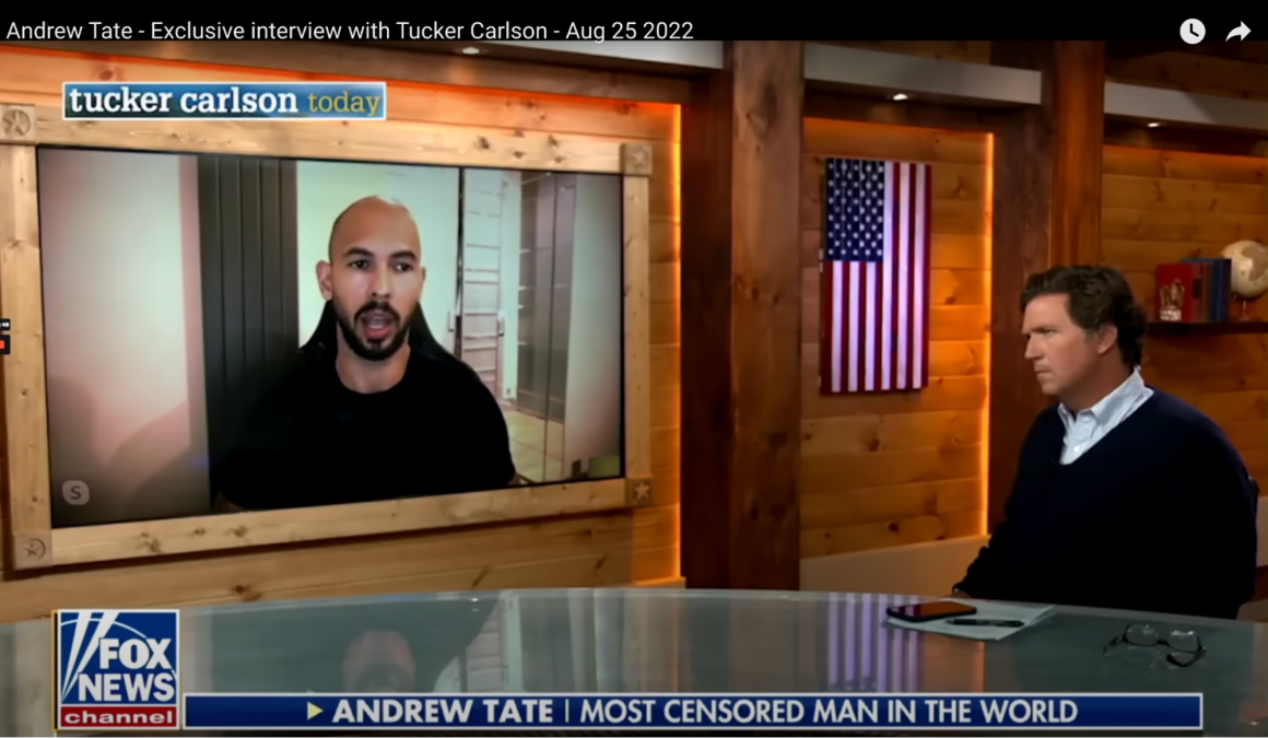 Andrew Tate on Tucker Carlson.