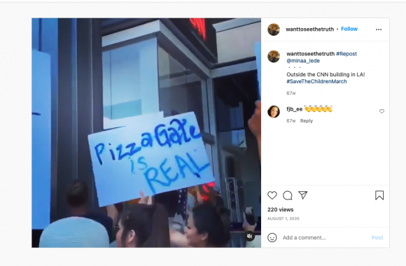 Figure 10. An Instagram video taken during the July 31 Save The Children March in Hollywood, CA, showing a protestor holding a sign that reads “Pizzagate is real.” Archived on Perma.cc, https://perma.cc/F3LM-TPUV. Credit: TaSC. 